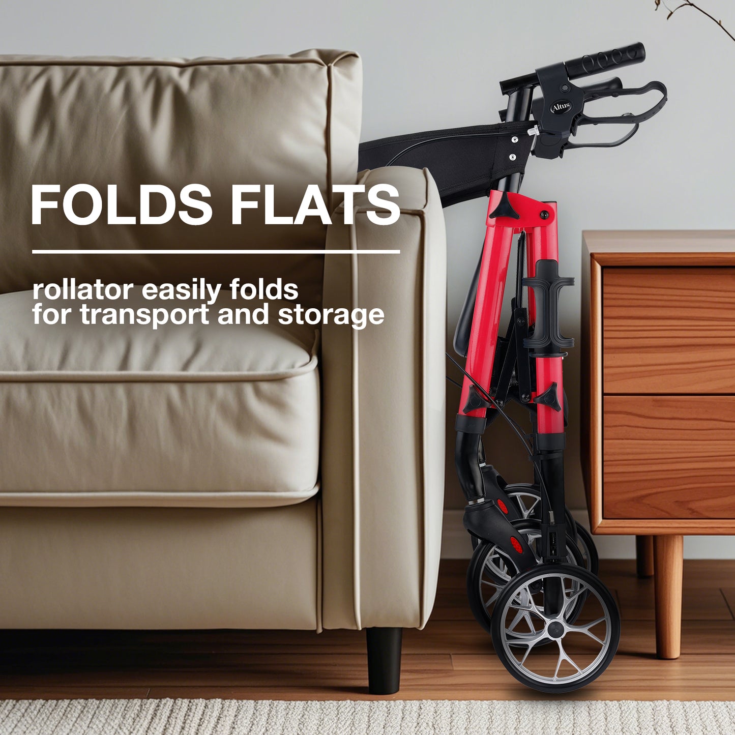 The Altus walker can be folded flat next to a sofa or cabinet. Its easy-fold design is perfect for transportation and storage.