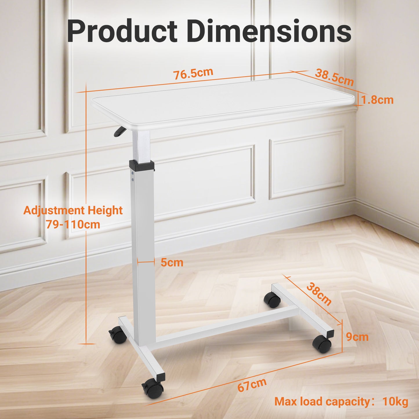 Thoughtfully sized with a 76.5cm x 38.5cm tabletop and 1.8cm thickness, this overbed table offers a solid balance of practicality and comfort. The steel base supports up to 10kg for stable, everyday functionality.