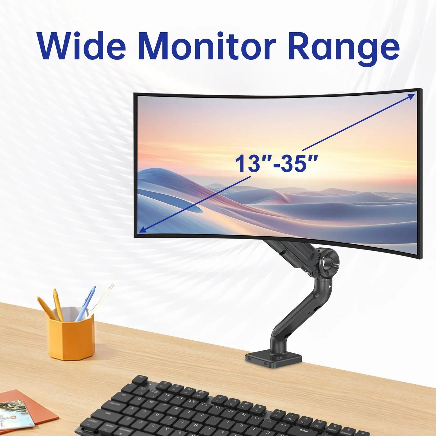 Wide Monitor Range: Adjustable monitor arm supporting 13''-35'' monitors, placed on a wooden desk with accessories.