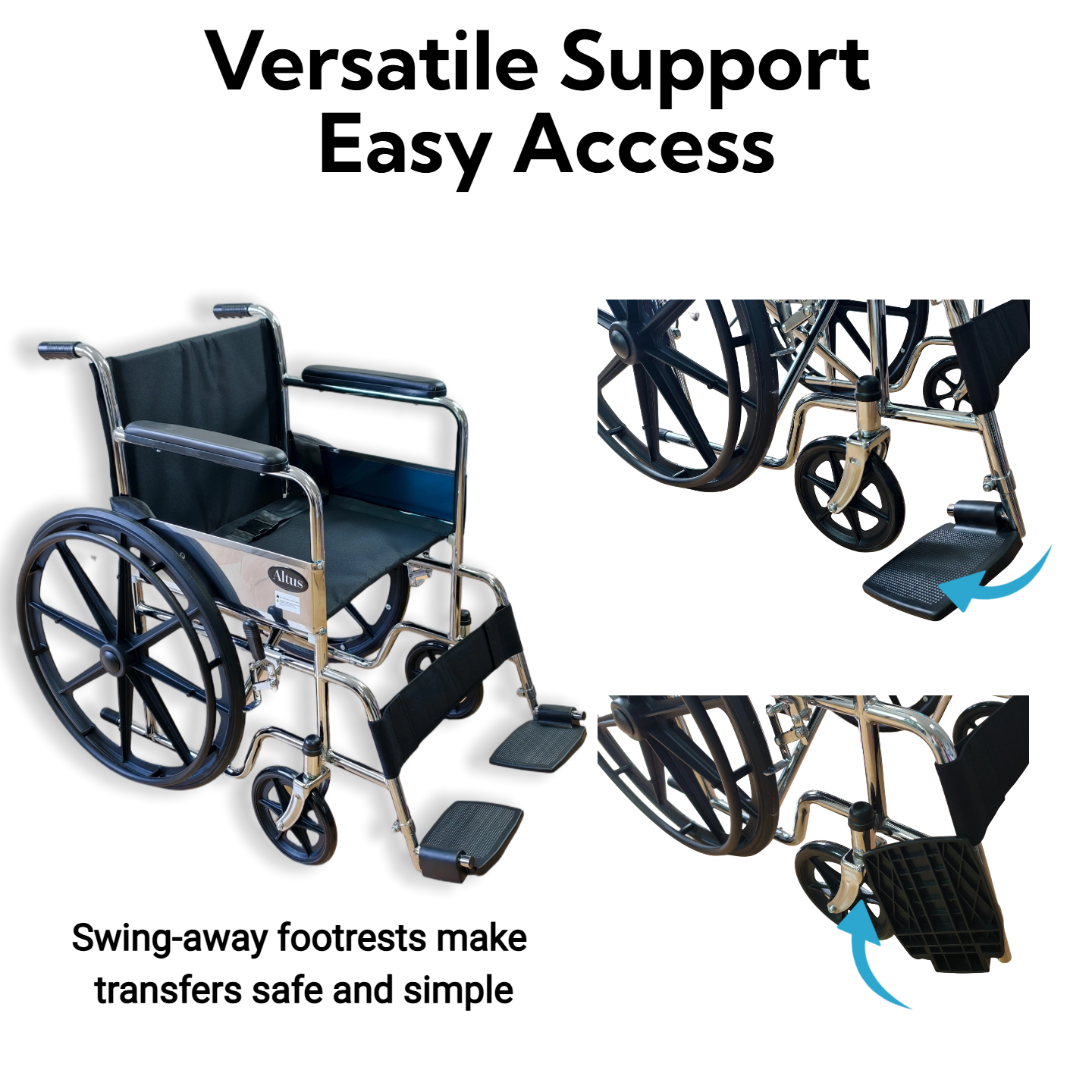 Lift up swing away footrests allow easier entry, exit, and side transfers, improving safety and convenience for wheelchair users.
