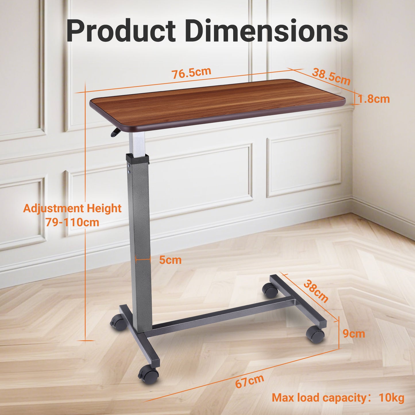 Thoughtfully sized with a 76.5cm x 38.5cm tabletop and 1.8cm thickness, this overbed table offers a solid balance of practicality and comfort. The steel base supports up to 10kg for stable, everyday functionality.