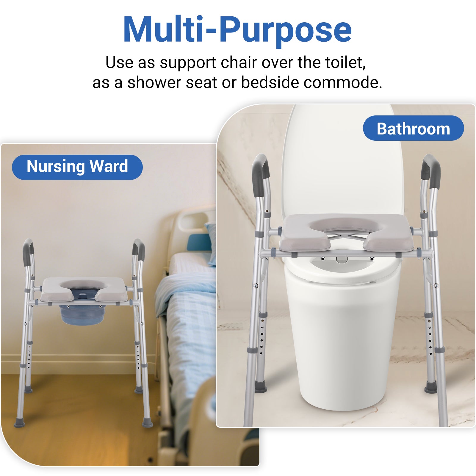 Multi-purpose commode chair for bathroom or bedside use with adjustable height