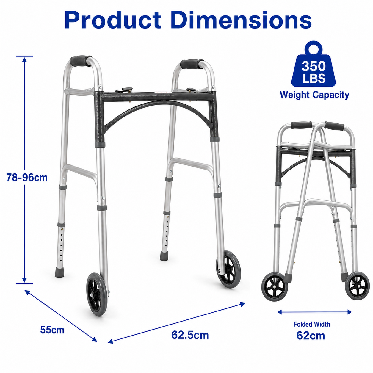 Product dimensions diagram for a metal walker with wheels, showing the unfolded height of 78-96cm, unfolded width of 55cm by 62.5cm, folded width of 62cm, and a weight capacity of 350 LBS.