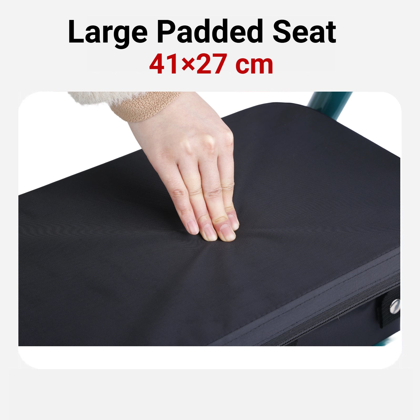 Large padded seat with dimensions 41x27 cm, showing a hand touching it.